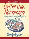 Cover image for Better than Homemade